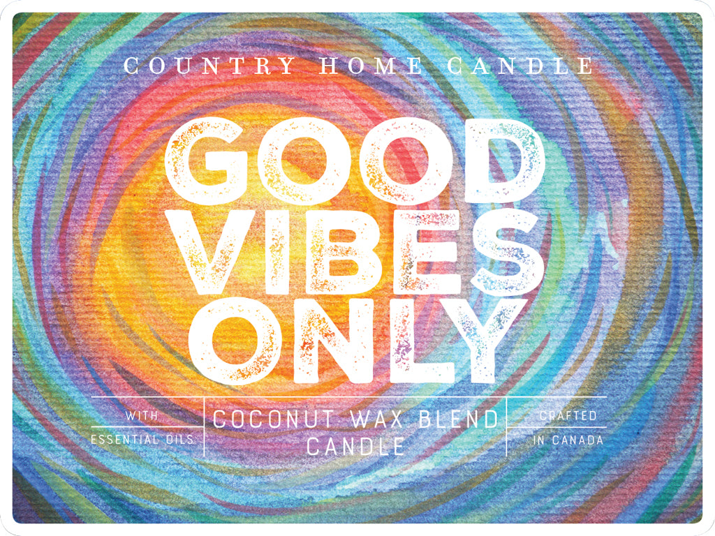 Good Vibes Only